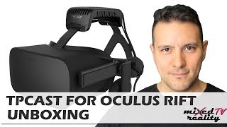 TPCast Wireless Adaptor For Oculus Rift Unboxing - Cut The Wires!