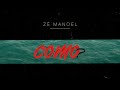 Zé Manoel - Como? (Lyric video)