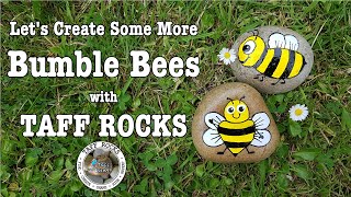 Let's Create Some More Bumble Bees - with Taff Rocks | EP12