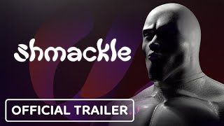 Official Shmackle Trailer