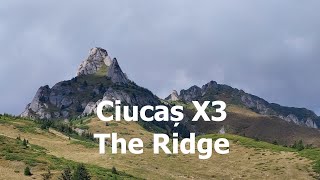 Ciucaș X3 - The Ridge 2022