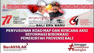 Asistensi Penyusunan Road Map dan Rencana Aksi RB Pemerintah Provinsi Bali