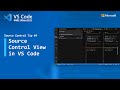 Source Control Tip 4: Source Control View in VS Code