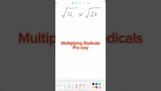 Pro way of multiplying radicals #math #maths #mathematics #fyp #foryour #foryoupage