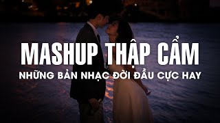 NHẠC HỆ THẬP CẨM 2025 🎼 BXH Mashup 8x 9x Tâm Trạng - Tuyển Tập Những Bài Hát Buồn Mashup Với Nhau