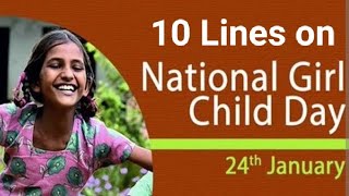 10 Lines on National Girl Child Day/24 January