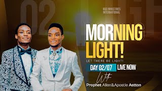 LIVE: MORNING LIGHT DAY 02| Apostle ASTTON \u0026 Prophet ALLEN |  RGG Ministries International