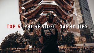 Top 5 iPhone Videography Tips