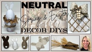 IRRESISTIBLE NEUTRAL SPRING & EASTER DECOR YOU'LL ADORE!!!