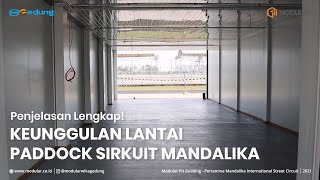 Keunggulan & Material 5  Lapisan Lantai Paddock Sirkuit Mandalika