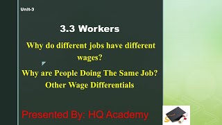 Unit-3 Workers |Wage Differentials | |Cambridge IGCSE | Economics (0455) Video-26