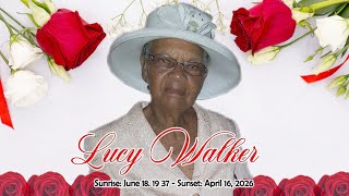Thanksgiving Service for Lucy Elmira Walker aka Aunt Lou (June 18,1937 - April 16, 2026)