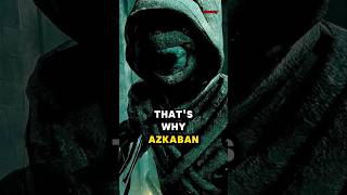 The Dark Truth About Azkaban