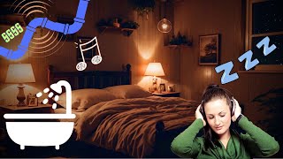 Sleep next to the Bathroom 🚿💦 (Showering + Pipe Sound 🎶)  || Sleep Sound #90