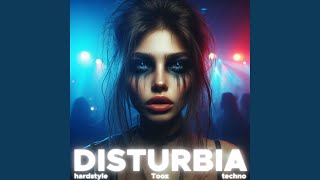 Disturbia (Hardstyle)