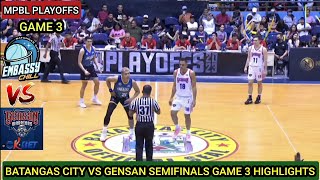 MPBL PLAYOFFS | GENSAN VS BATANGAS CITY HIGHLIGHTS | SEMIFINALS GAME 3 BEST OF THREE SERIES #mpbl