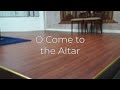 Bp. Victor - O Come to the Altar