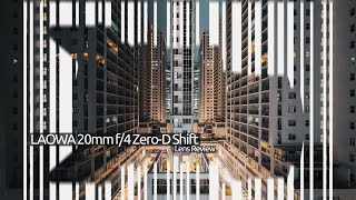 Laowa 20mm f/4 Zero-D Shift Lens Review for Architectural and Real Estate Photography