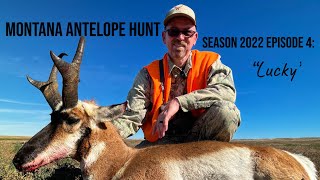 Big Montana Antelope taken at 310 yards! 2022 Season Episode 4: “Lucky”