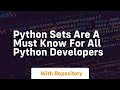 Python sets are a must know for all python developers