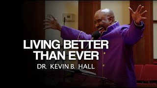 Living Better Than Ever (Sunday, February 9, 2025)