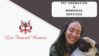 Pet Cremation and Memorial Services Lee Funeral Home