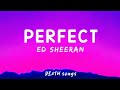 @EdSheeran - PERFECT (lyrics)