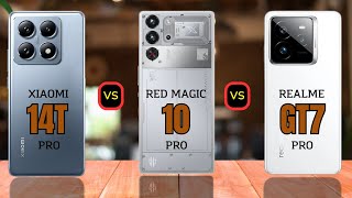 Xiaomi 14T Pro vs Red Magic 10 Pro vs Realme GT 7 Pro