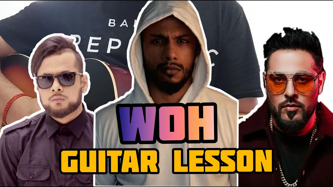 Woh Ikka Dino James Badshah Def Jam India Easy Guitar Chords