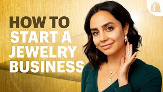 How To Start A Successful Jewelry Business (No Experience Required)