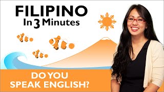 Learn Filipino - Filipino in Three Minutes - Do You Speak English?