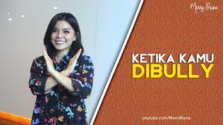 KETIKA KAMU DIBULLY (Video Motivasi) | Spoken Word | Merry Riana