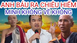 Anh Báu Ra Chiêu Hiểm Cao - Minh Không Hết Cơ Hội