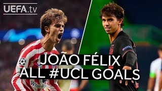 All #UCL Goals: JOÃO FÉLIX