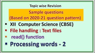 Important Questions (Python Text Files) ||word processing| CBSE computer Science