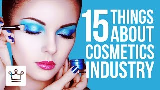 15 Things You Didn't Know About The Cosmetics Industry