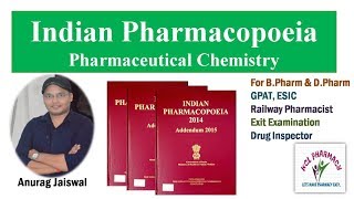 Indian Pharmacopoeia (IP) ||  Pharmaceutical Chemistry / Pharmaceutics-1 Chapter-2