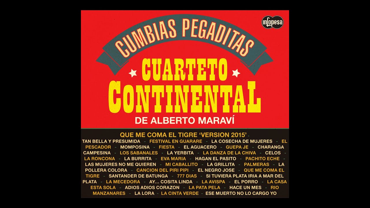 Cuarteto Continental De Alberto Maraví - Cumbias Pegaditas Vol. 1 Lado ...