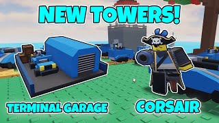 NEW TOWERS CORSAIR AND TERMINAL GARAGE REVIEW! in Doomspire Defense | ROBLOX