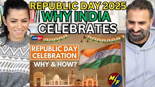 Republic Day 2025 Reaction: Why India Celebrates \u0026 Grand Festivities! 🇮🇳🎆