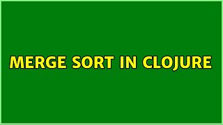 Merge sort in Clojure