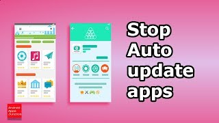 Stop updating apps automatically in android to save mobile data