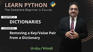 Learn Python: Dictionaries | How to Remove a Key/Value Pair from a Python Dictionary
