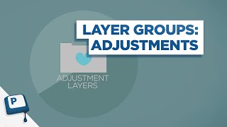 The Power of Layer Groups pt3: Adjustments