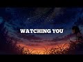 Hashir - Watching you [Lyric]