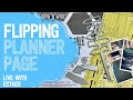 Flipping Planner Page! | LIVE with Esther