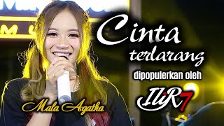 Download Mp3 Mala Agatha - Cinta Terlarang (Official Video) di populerkan oleh ILIR7