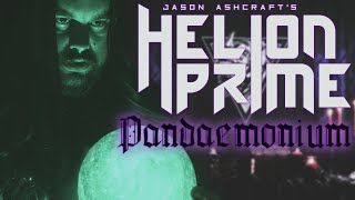 Helion Prime - Pandaemonium ft. @SozosMichael \u0026 @CosmicKristen