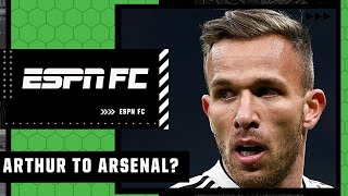 Arthur linked to Arsenal?! 👀 | ESPN FC