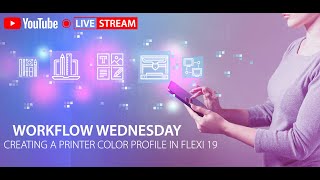 Workflow Wednesday - Creating a Printer Profile